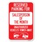 Signmission Reserved Parking for Salesperson of the Heavy-Gauge Aluminum Sign, 12" x 18", A-1218-23076 A-1218-23076 - alternate 1